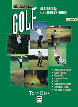 Escuela de golf. del aprendizaje a la competicion amateur