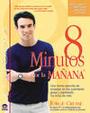 8 minutos por la mañana