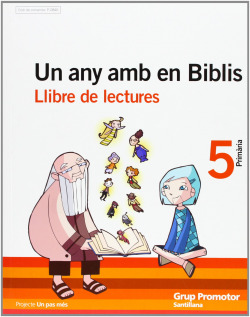 (CAT).(06).LECTURES 5E.PRIM.(ANY AMB BIBLIS) (UN PAS MES)