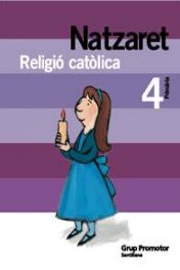 ANT/(CAT).(08).RELIG.NATZARET 4RT PRIMARIA