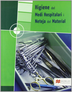 (CAT).(08).(GM)/HIGIENE MEDI HOSPITALARI I NETEJA MATERIAL