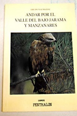 ANDAR POR EL VALLE DEL BAJO JARAMA Y MANZANARES
