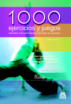 1000 ejercicios y juegos aplicados actividades corporales expresión