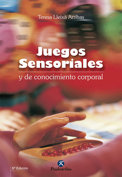 Juegos sensoriales y de conocimiento corporal