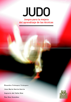 Judo. Juegos para la mejora del aprendizaje de las técnicas