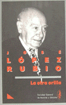 OTRA ORILLA, LA