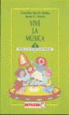 VIVE LA MUSICA 2 (3O.-4O.PRIMARIA)