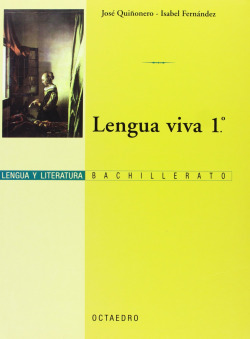 (02).LENGUA VIVA 1O.BACHILLERATO (QUIÑONERO)