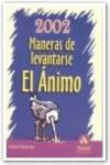 2002 maneras de levantarse el animo