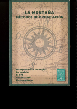 LA MONTAÑA, METODOS DE ORIENTACION