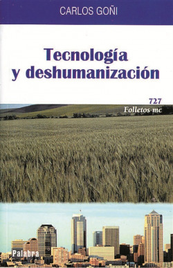 Tecnologia y deshumanizacion