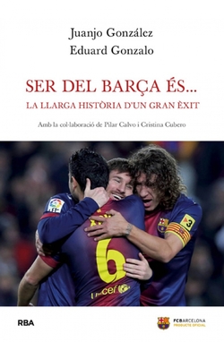 Ser del Barça és...
