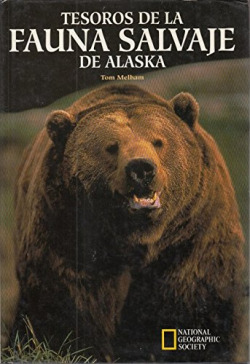 TESOROS DE LA FAUNA SALVAJE DE ALASKA