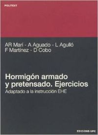 Hormigón armado y pretensado. Ejercicios