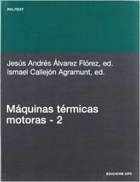 Máquinas térmicas motoras (volum II)