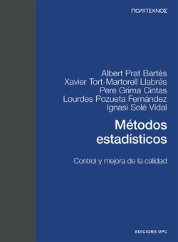 Métodos estadísticos. Control y mejora de la calidad (PT 2a edició)