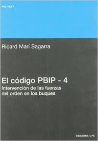 El código PBIP 4. Intervención de las fuerzas del orden en los buques