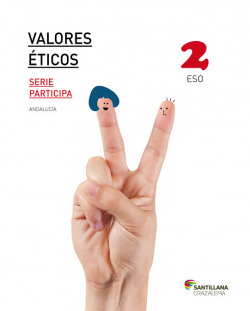 VALORES ÈTICOS 2ºESO SERIE PARTICIPA ANDALUCÍA 2017