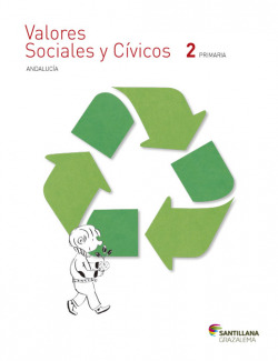 Valores sociales y cívicos 2ºprimaria. Andalucia. Saber hacer