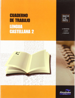 CUADERNO TRABAJO LENGUA 2º.BACHILLERATO