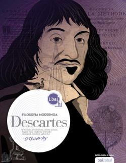 DESCARTES FILOSOFÍA 2ºBATXILERGOA