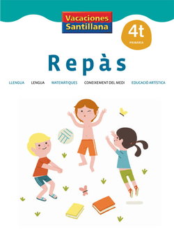 VACANCES QUADERN REPAS 4 EDUCACIO PRIMARIA GRUP PROMOTOR