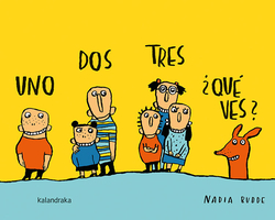 UNO, DOS, TRES, ¿QUÈ VES?