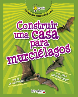 CONSTRUIR UNA CASA PARA MURCIÈLAGOS