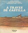A TRAVES DE CASTILLA