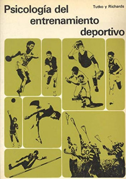 PSICOLOGIA ENTRENAMIENTO DEPORTIVO.