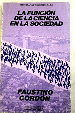 FUNCION DE LA CIENCIA EN LA SOCIEDAD, LA