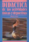 DIDACTICA DE LAS ACTIVIDADES FISICAS Y DEPORTIVAS