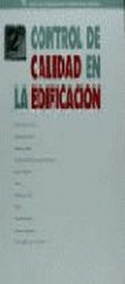 Control de Calidad en la Edificación.