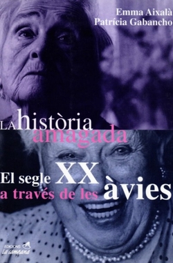 El Segle XX a través de les àvies. La història amagada
