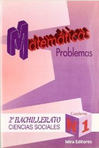 PROBLEMAS MATEMATICAS Nº1 (C.SOCIALES) 2º.BACHILLERATO