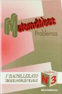 PROBLEMAS MATEMATICAS Nº3 (C.NATURALES) BACHILLERATO