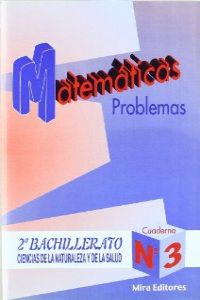 PROBLEMAS MATEMATICAS Nº3 (C.NATURALES).2º.BACHILLERATO