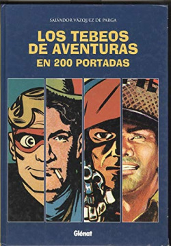 LOS TEBEOS DE AVENTURAS EN 200 PORTADAS