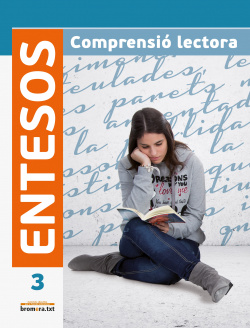 Entesos 3, Comprensió lectora, llengua, ESO