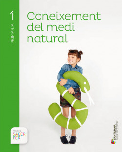 Coneixement medi natural 1r.primaria. Saber fer