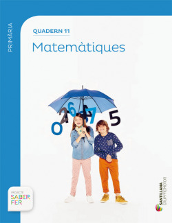 Quadern matemàtiques 11 4t.primaria. Saber fer