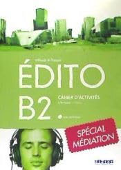 EDITO B2 EXERCICES +CD. 1ºBACHILLERATO 2019