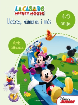 La casa de Mickey. Lletres, números i més (4-5 anys)