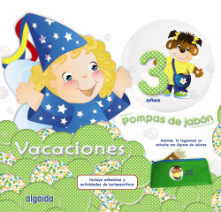 Vacaciones pompas de jabón 3 años