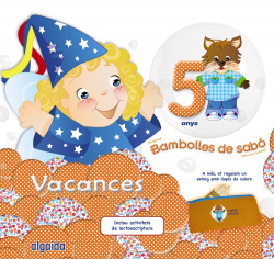 Bambolles de sabo 5 anys vacances