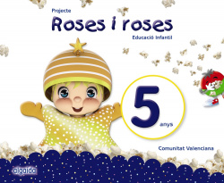 PROJECTE ROSES I ROSES 5 ANYS VALENCIA