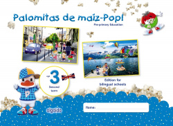 PALOMITAS DE MAÍZ-POP!. PRE-PRIMARY EDUCATION. AGE 3. SECOND TERM