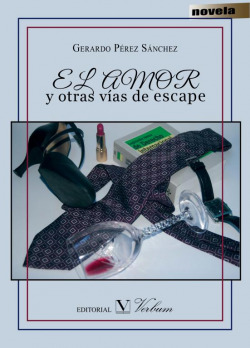 El amor y otras vías de escape