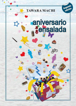Aniversario de la ensalada. Ed. Bilingüe (2da edición)