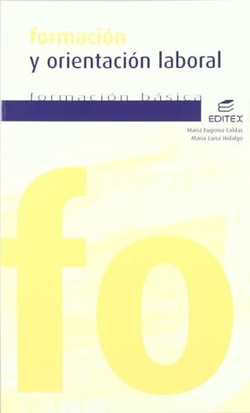 FORMACION Y ORIENTACION LABORAL 2018 GRADOS MEDIO Y SUPERIOR